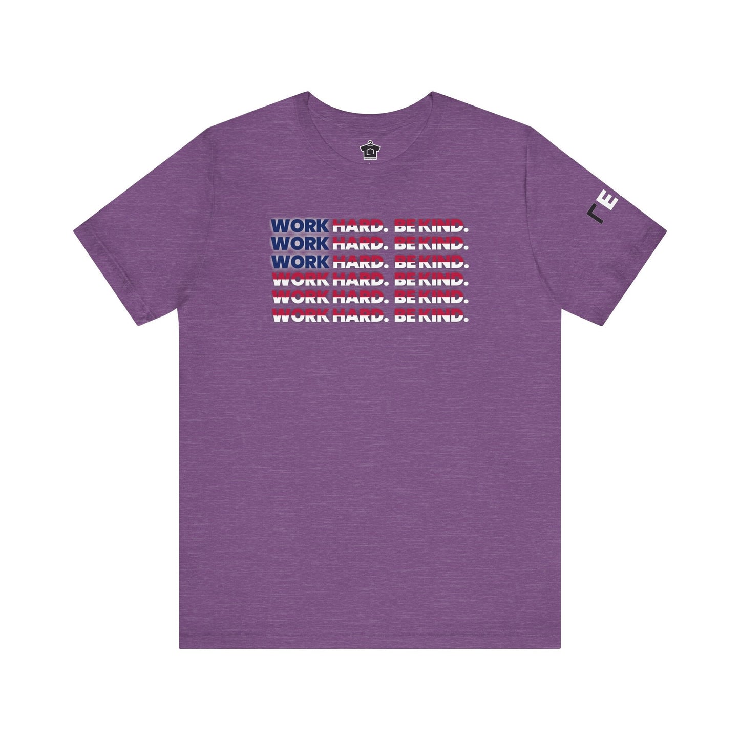 Work Hard Be Kind American - T-Shirt | ShirtyAgents