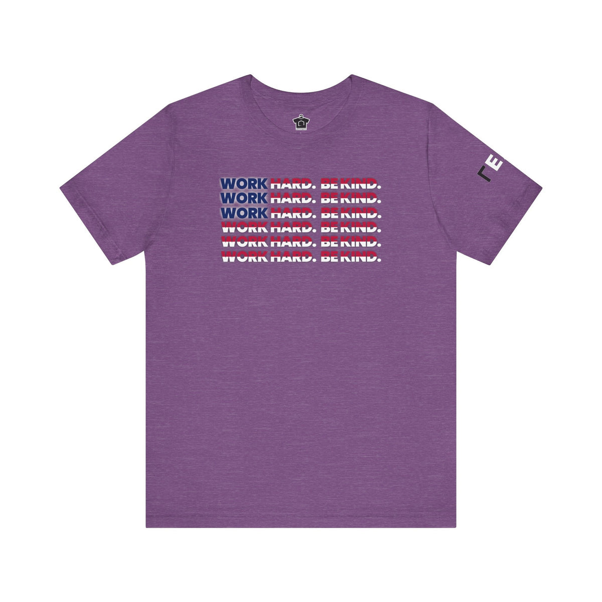 Work Hard Be Kind American - T-Shirt | ShirtyAgents