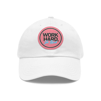 Work Hard Be Kind Black Circle Hat with Leather Patch - Hats | ShirtyAgents