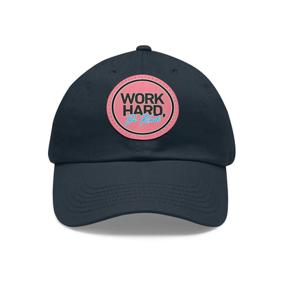 Work Hard Be Kind Black Circle Hat with Leather Patch - Hats | ShirtyAgents