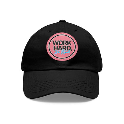 Work Hard Be Kind Black Circle Hat with Leather Patch - Hats | ShirtyAgents