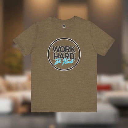 Work Hard, Be Kind Black Circle Tee - T-Shirt | ShirtyAgents