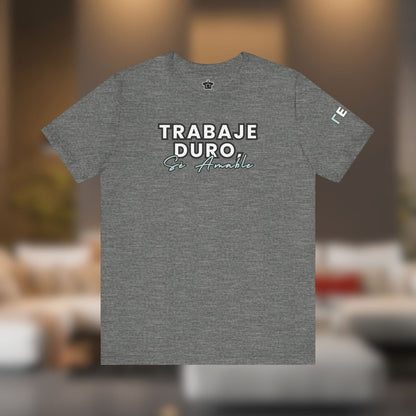 Work Hard, Be Kind – Modern Mint T-Shirt (Español Edition) – Unofficial - T-Shirt | ShirtyAgents