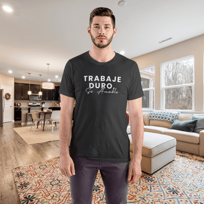 Work Hard, Be Kind – Modern Mint T-Shirt (Español Edition) – Unofficial - T-Shirt | ShirtyAgents