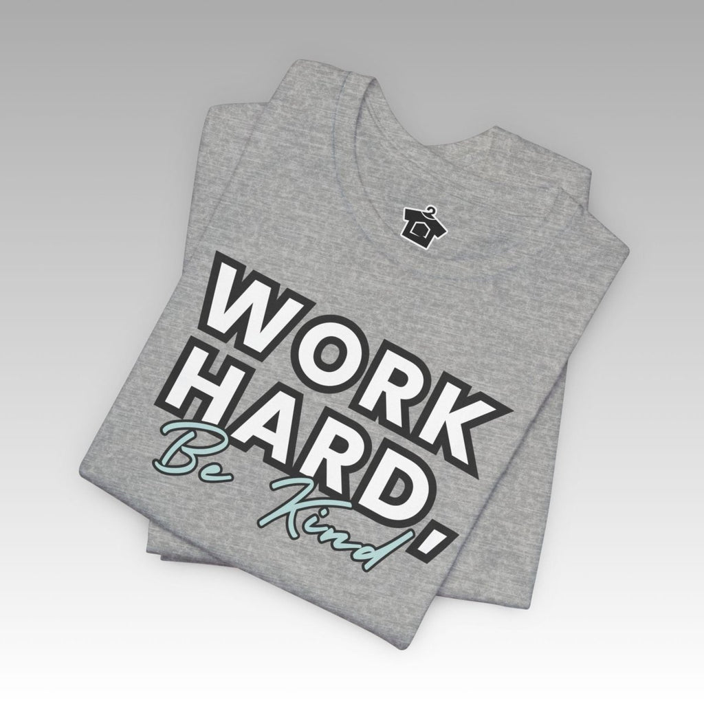 Work Hard, Be Kind – Modern Mint Tee (Unofficial) - T-Shirt | ShirtyAgents