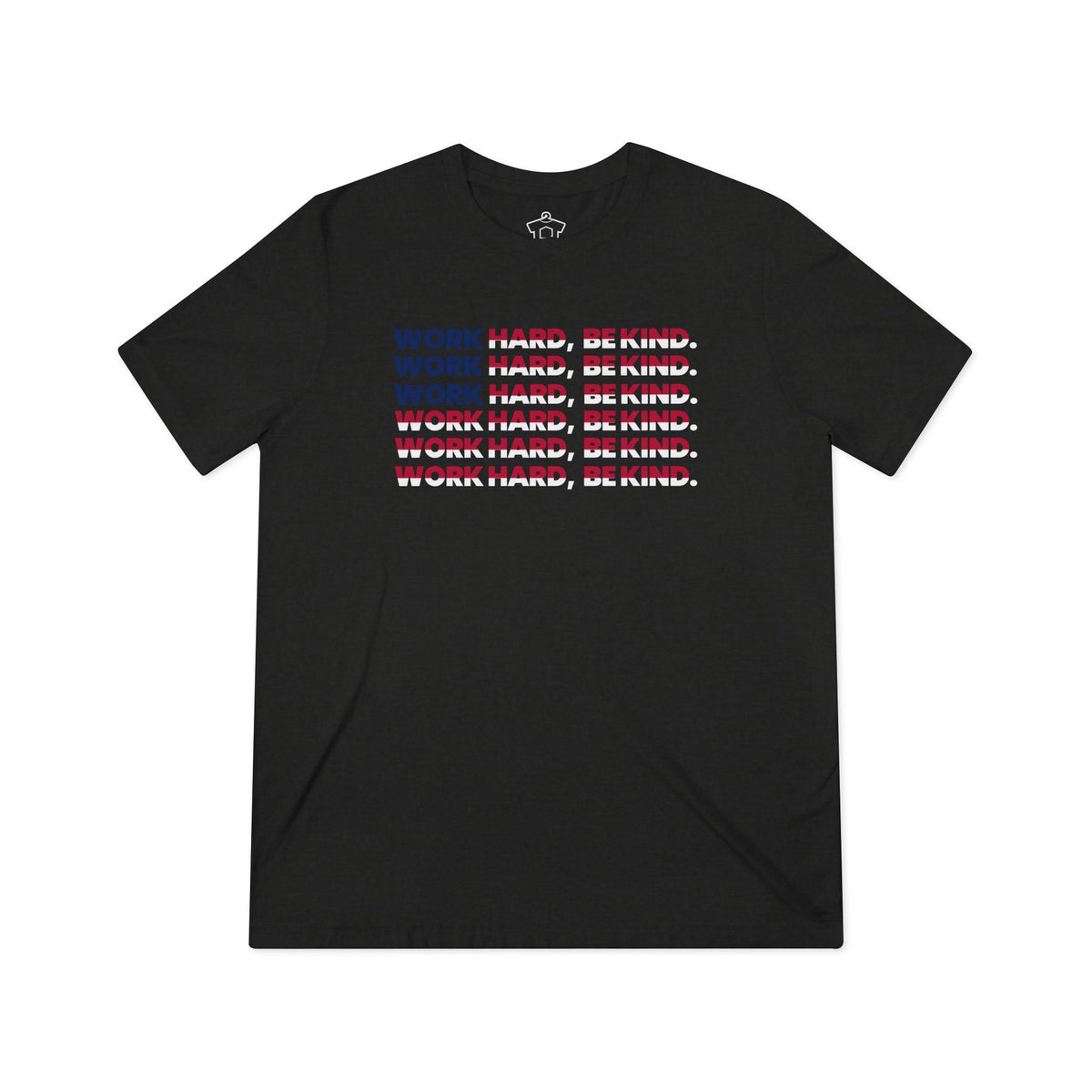 Work Hard, Be Kind Patriotic Flag - T-Shirt | ShirtyAgents