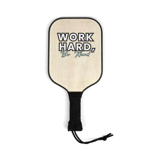 "Work Hard, Be Kind" Wooden Pickleball Paddle Kit | REAL Pickleball Social Club - Accessories | ShirtyAgents