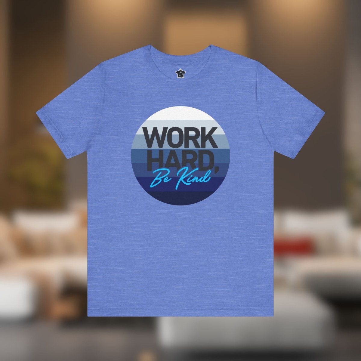 Work Hard – Horizon Blue Tee - T-Shirt | ShirtyAgents