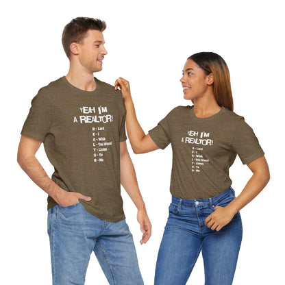 Yeah, I'm a Realtor – The Ultimate Real Estate Pro Tee - T-Shirt | ShirtyAgents