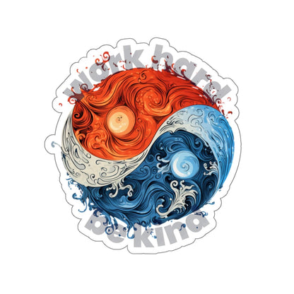 Yin and Yang Work Hard Be Kind Sticker - Paper products | ShirtyAgents