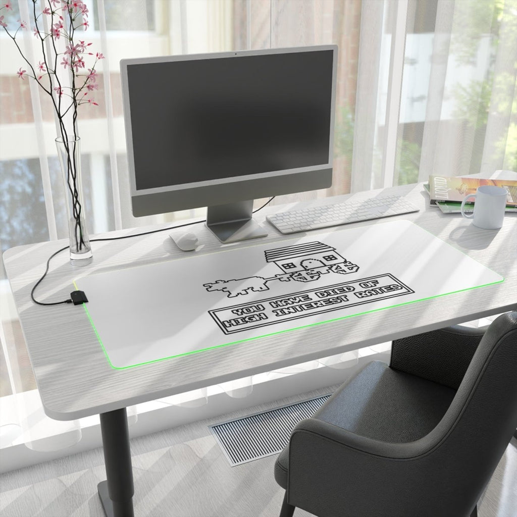 You Have Died of Interest Rates LED Mouse Pad - Home Decor | ShirtyAgents