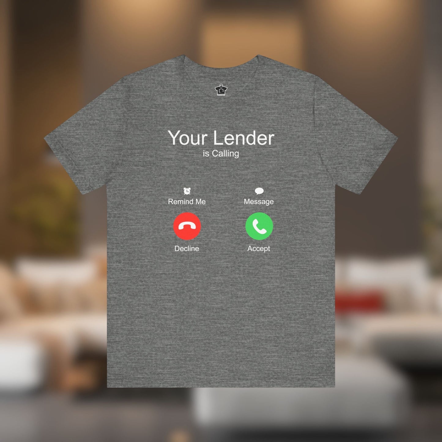 Your Lender Is Calling – Pick Up, It’s Closing Time! - T-Shirt | ShirtyAgents