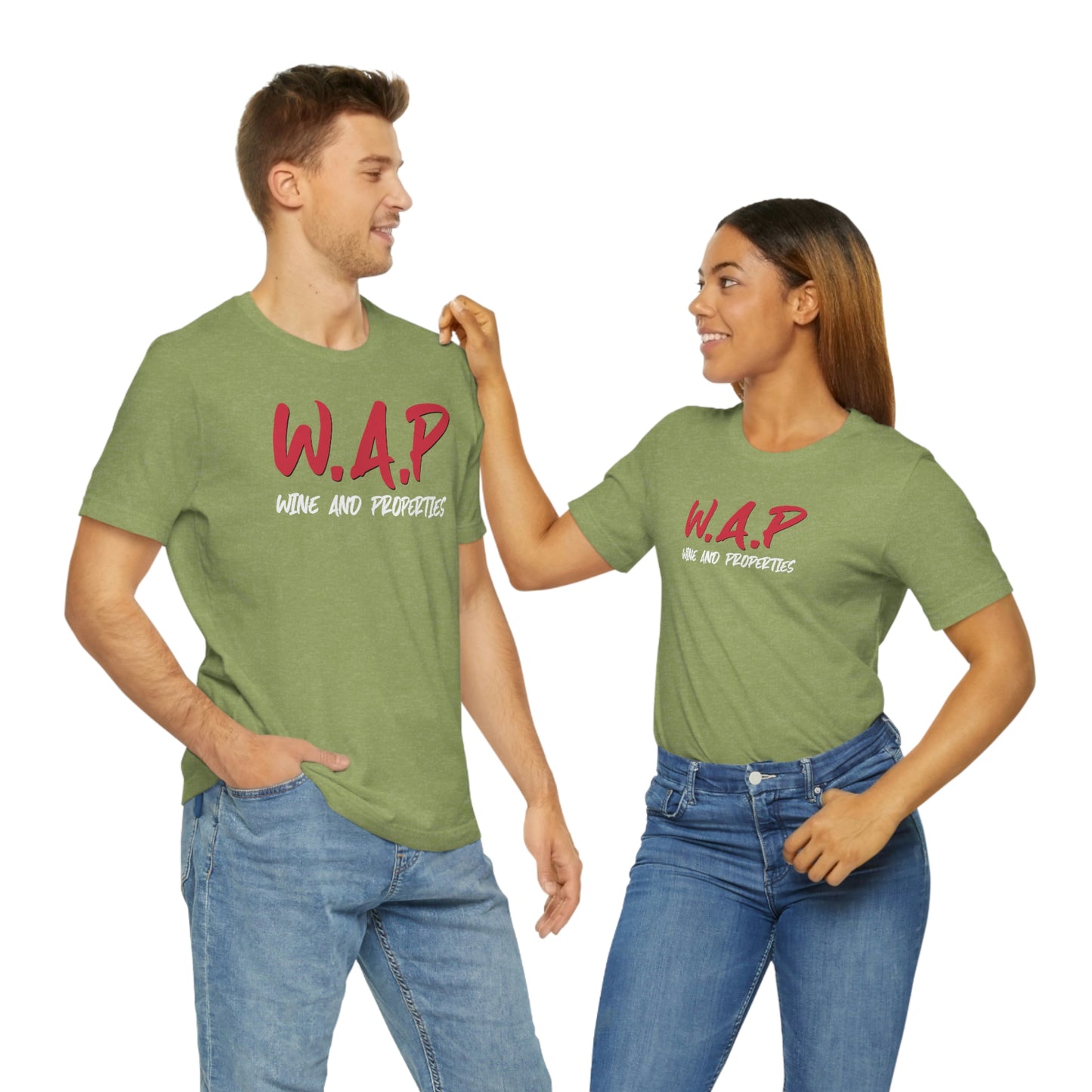 WAP Means Wine And Properties Tee