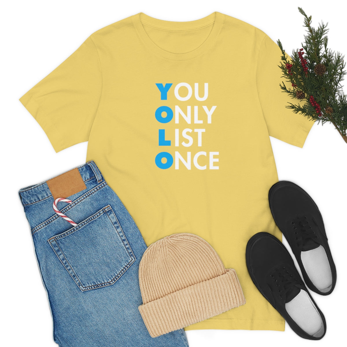 YOLO V1 – You Only List Once Tee