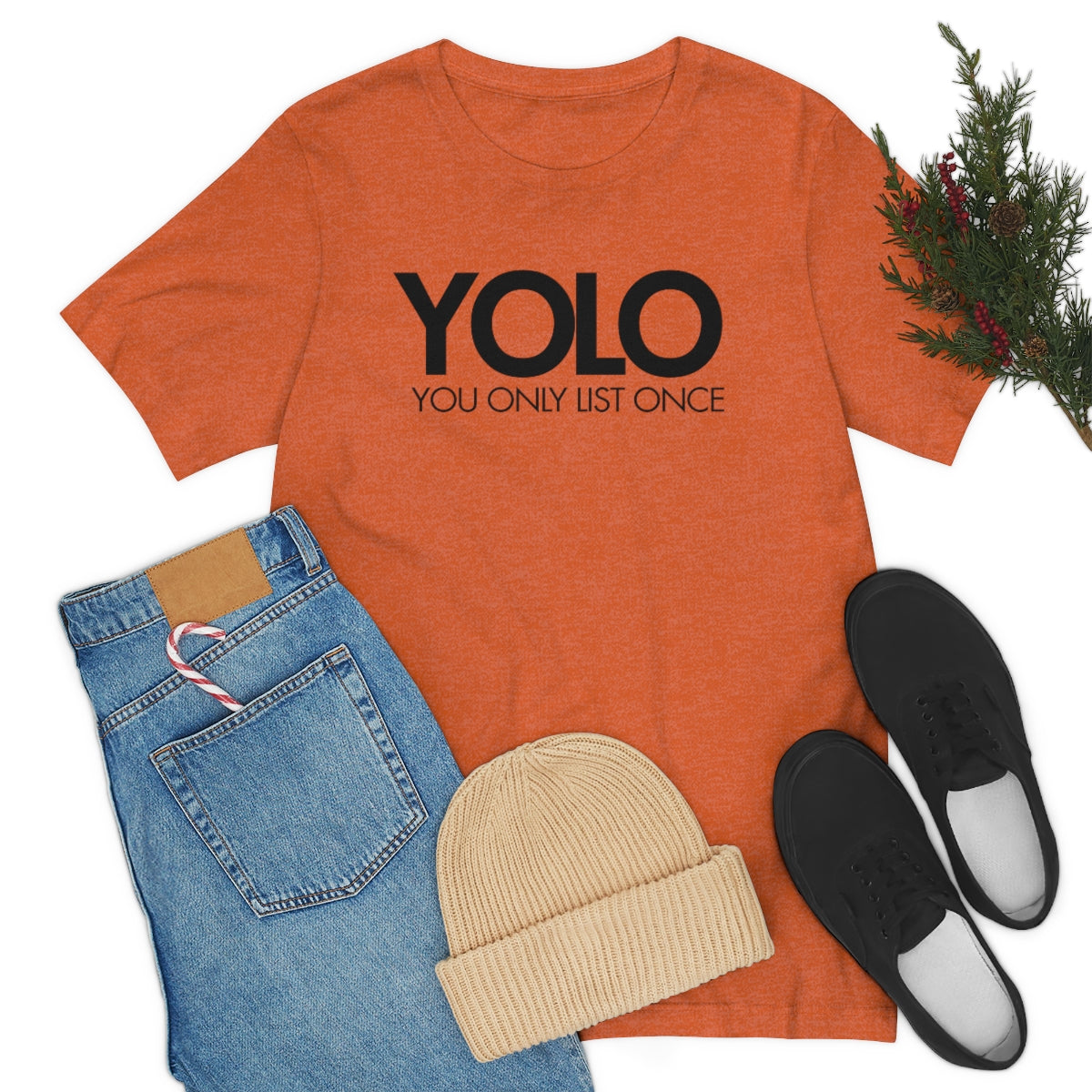 YOLO H1 – You Only List Once Tee