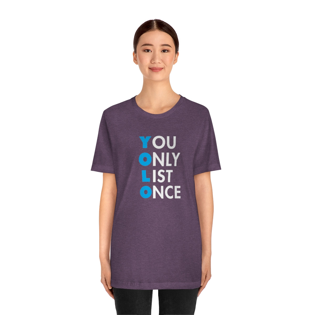 YOLO V1 – You Only List Once Tee