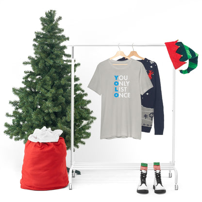 YOLO V1 – You Only List Once Tee