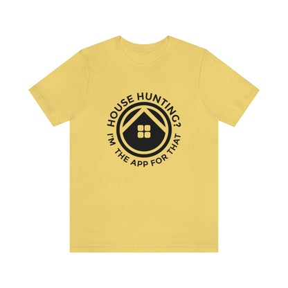 I'm The App For That - ShirtRealtorsWear