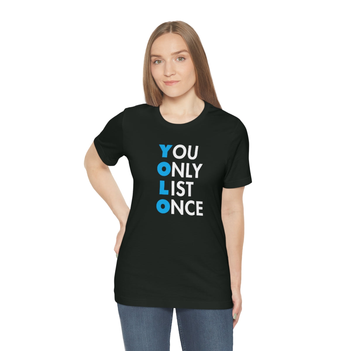 YOLO V1 – You Only List Once Tee