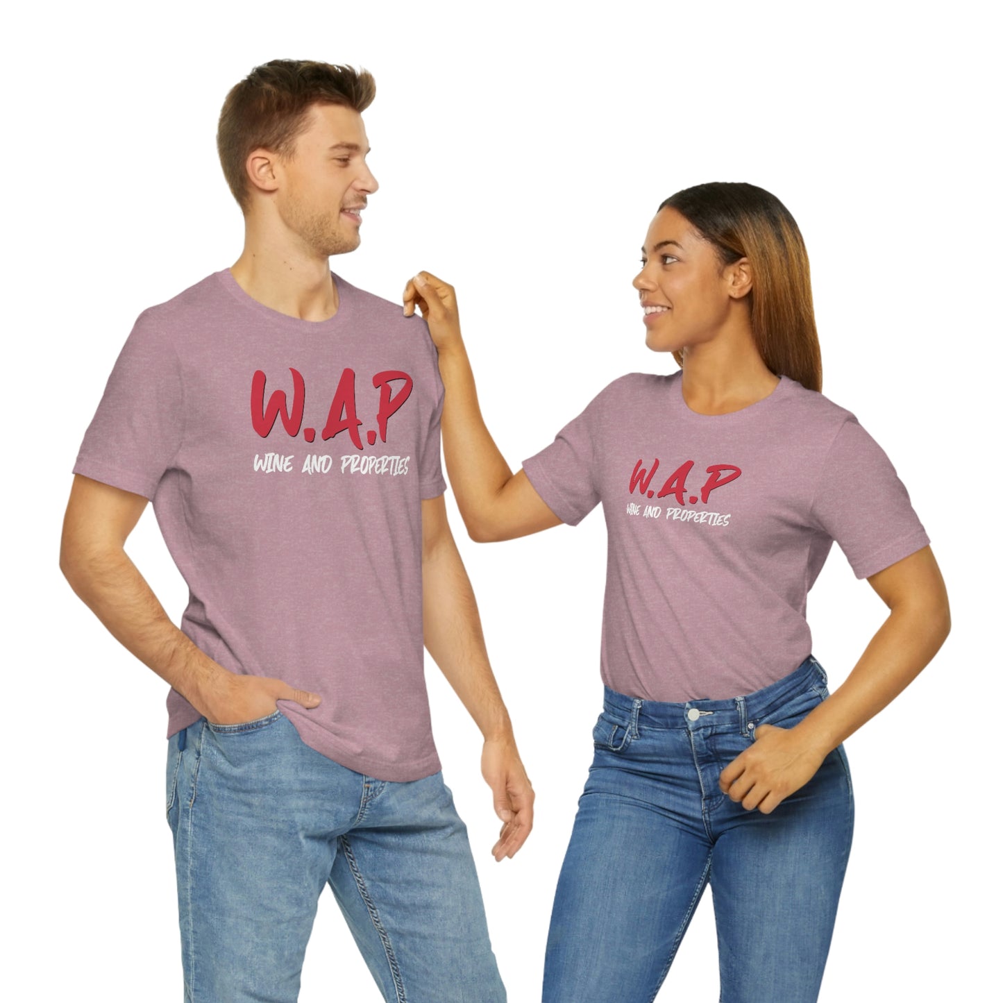 WAP Means Wine And Properties Tee