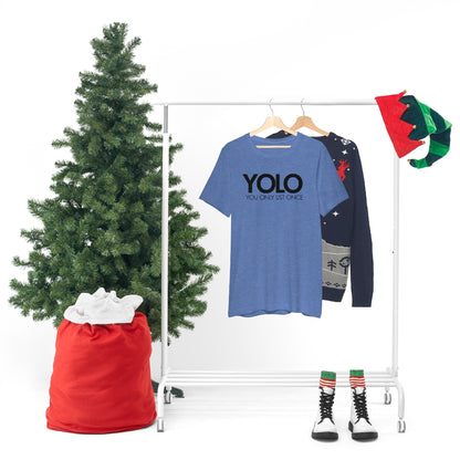 YOLO H1 – You Only List Once Tee