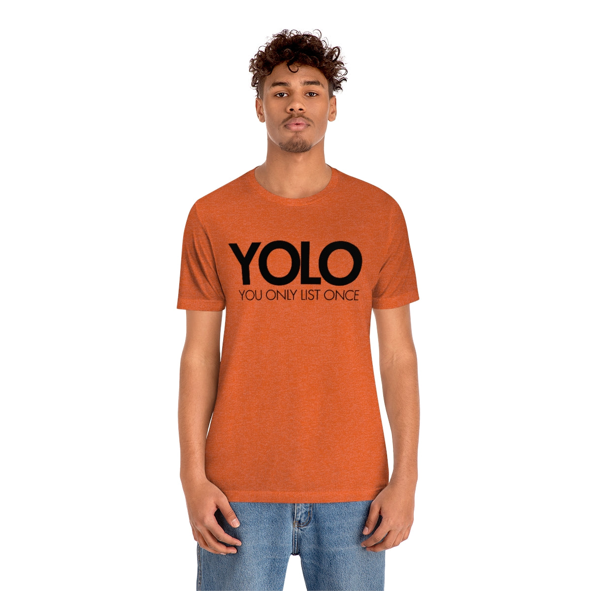 YOLO H1 – You Only List Once Tee
