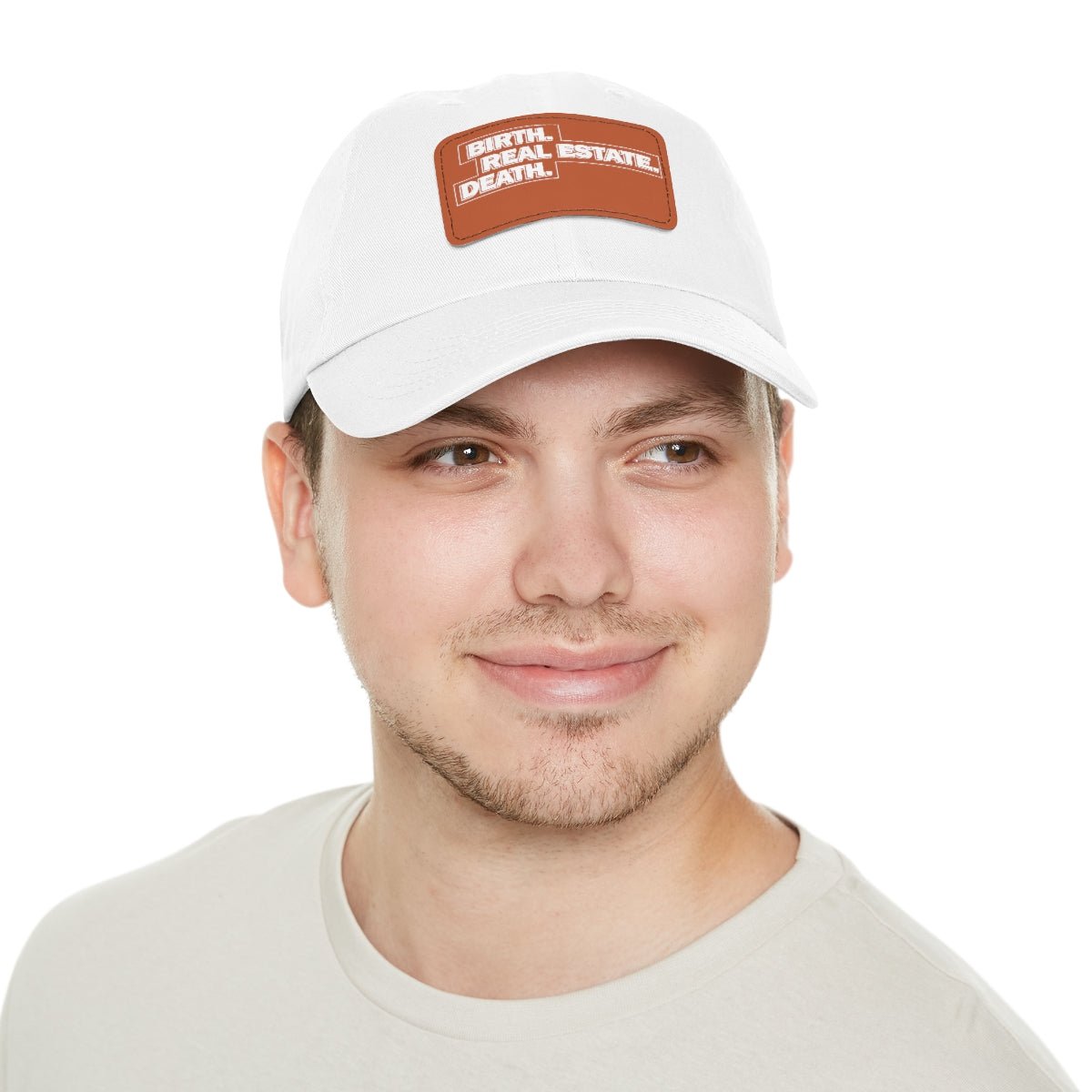 Birth. Real Estate. Death. Hat with Leather Patch - Hats | ShirtyAgents