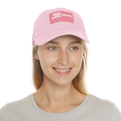 Birth. Real Estate. Death. Hat with Leather Patch - Hats | ShirtyAgents