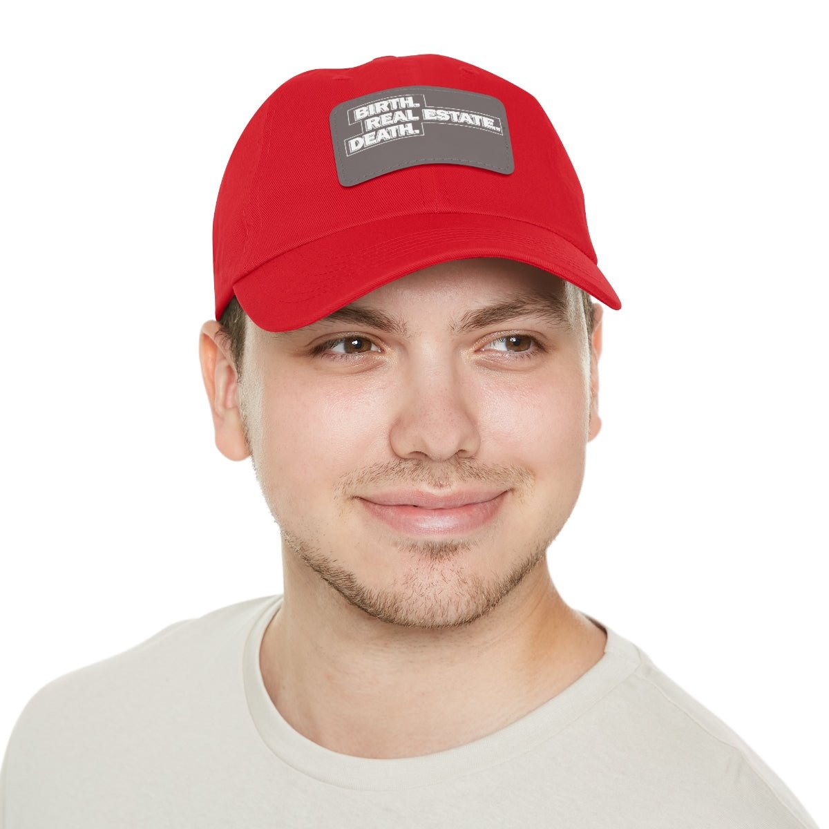 Birth. Real Estate. Death. Hat with Leather Patch - Hats | ShirtyAgents