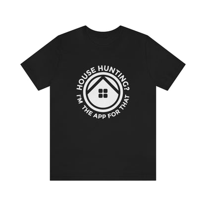 I'm The App For That - ShirtRealtorsWear