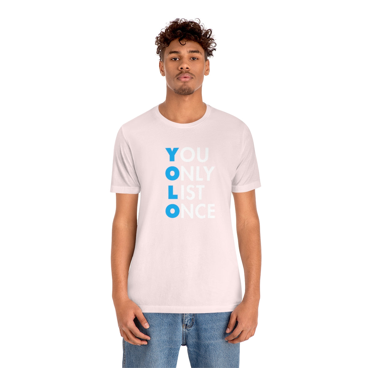 YOLO V1 – You Only List Once Tee