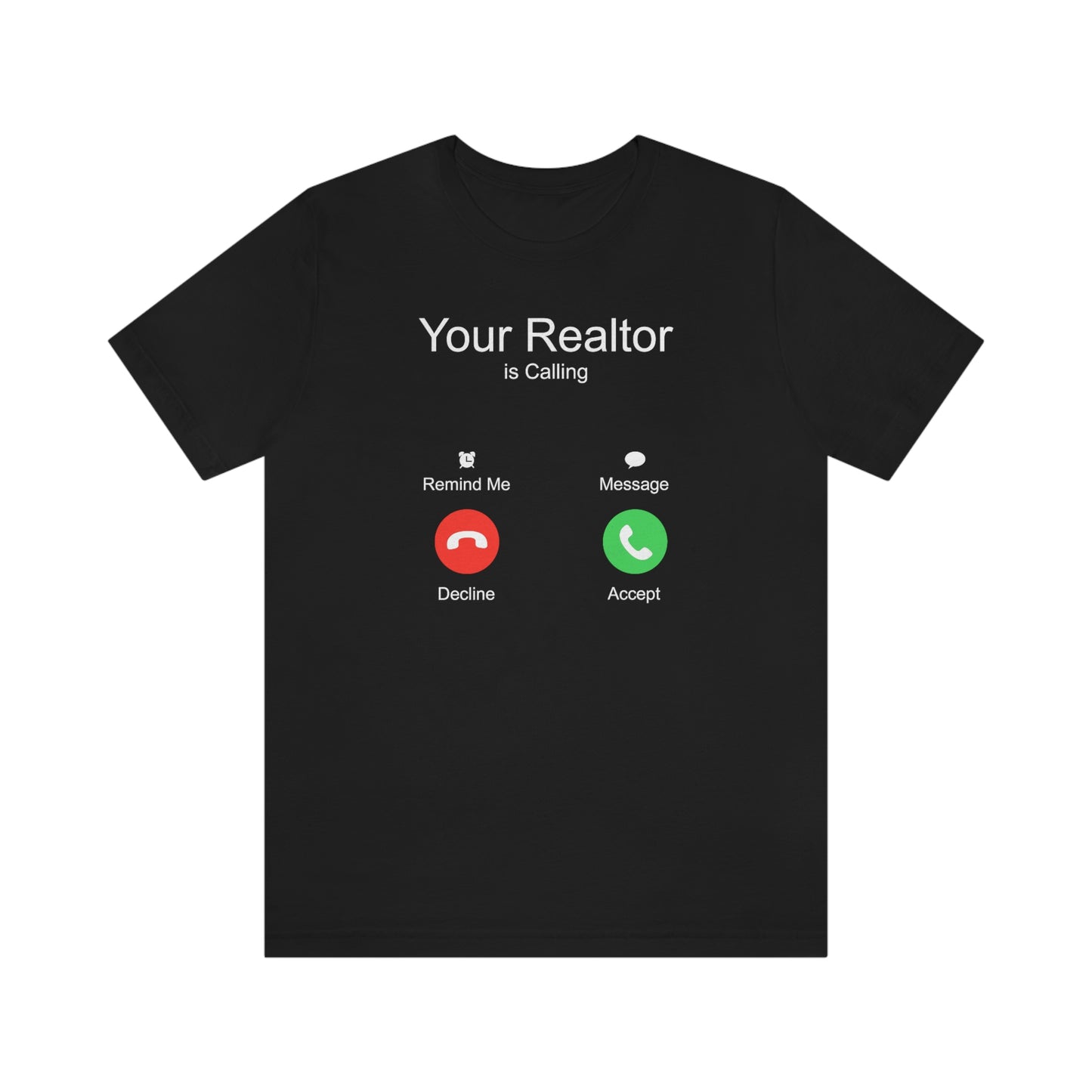 Your Realtor Is Calling