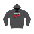 Everything I Touch Turns To Sold Hoodie - Hoodie | ShirtyAgents