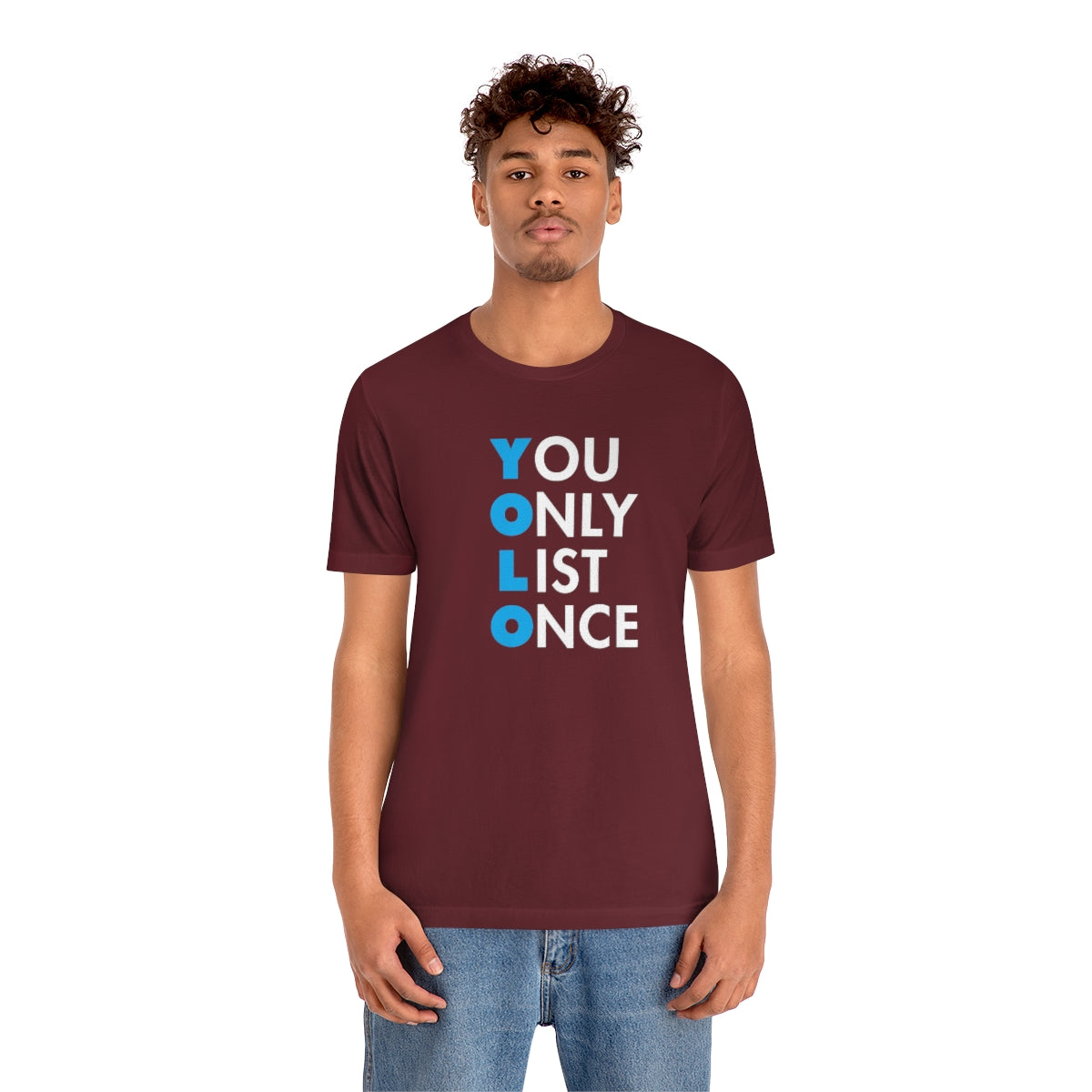YOLO V1 – You Only List Once Tee