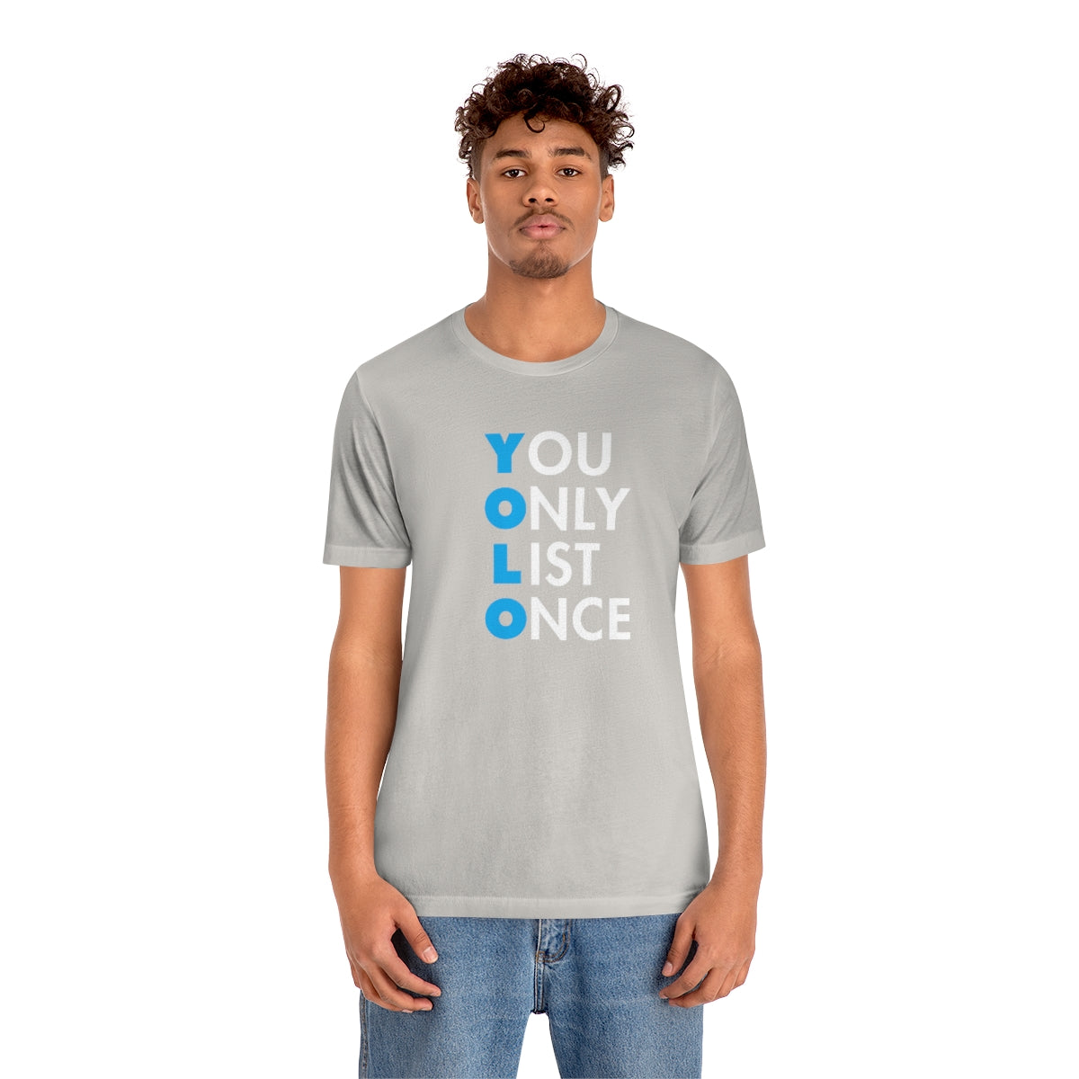 YOLO V1 – You Only List Once Tee