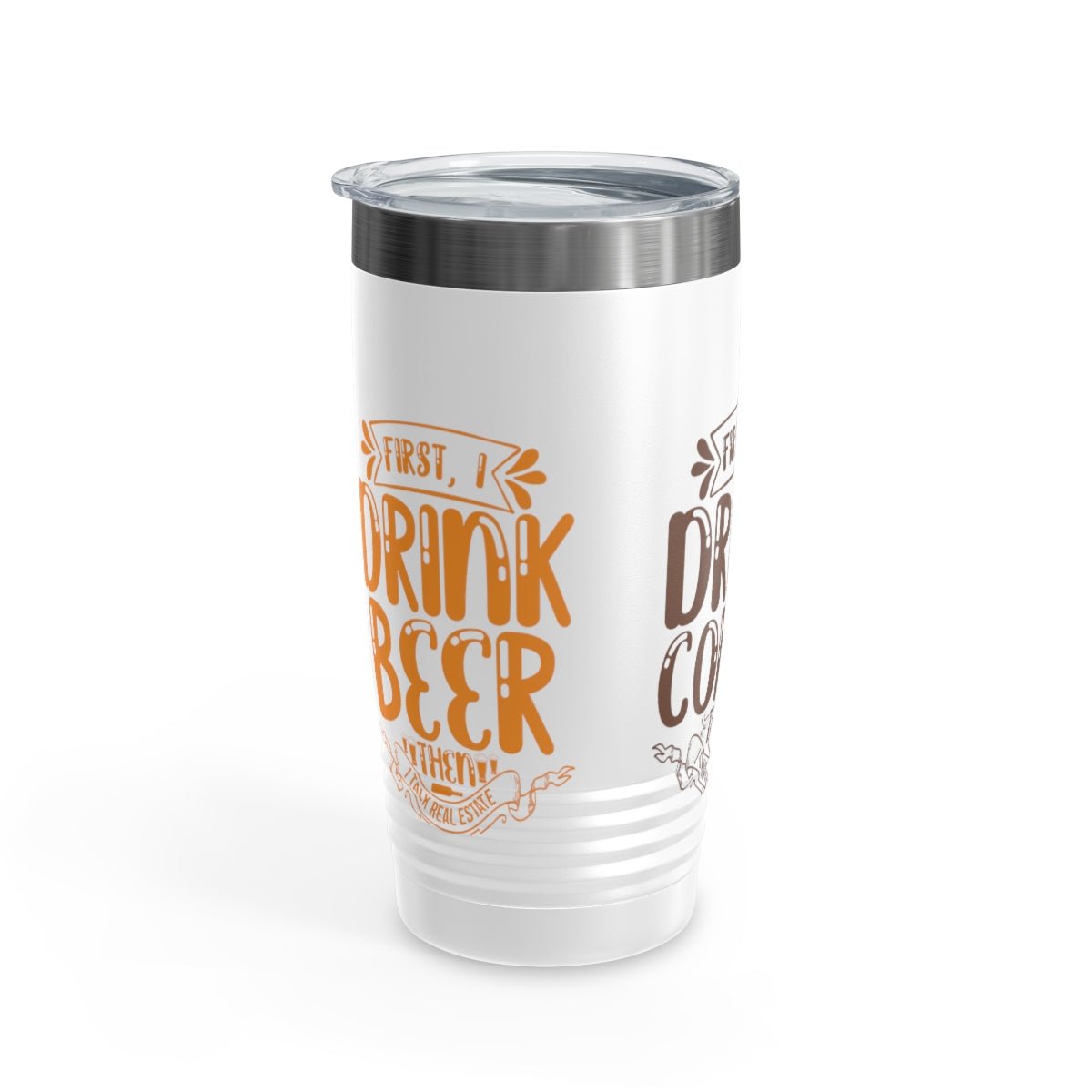 First I Drink Everything Ringneck Tumbler - Mug | ShirtyAgents