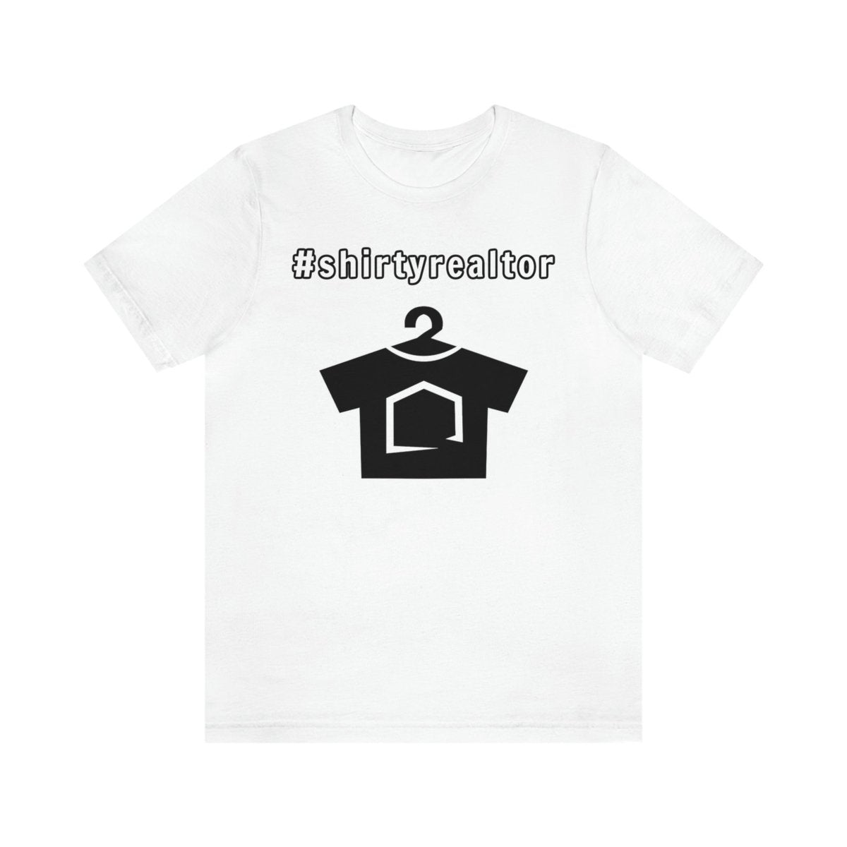 Hashtag ShirtyRealtor and Logo - T-Shirt | ShirtyAgents