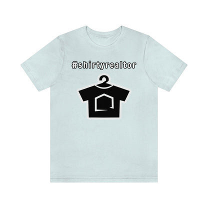 Hashtag ShirtyRealtor and Logo - T-Shirt | ShirtyAgents