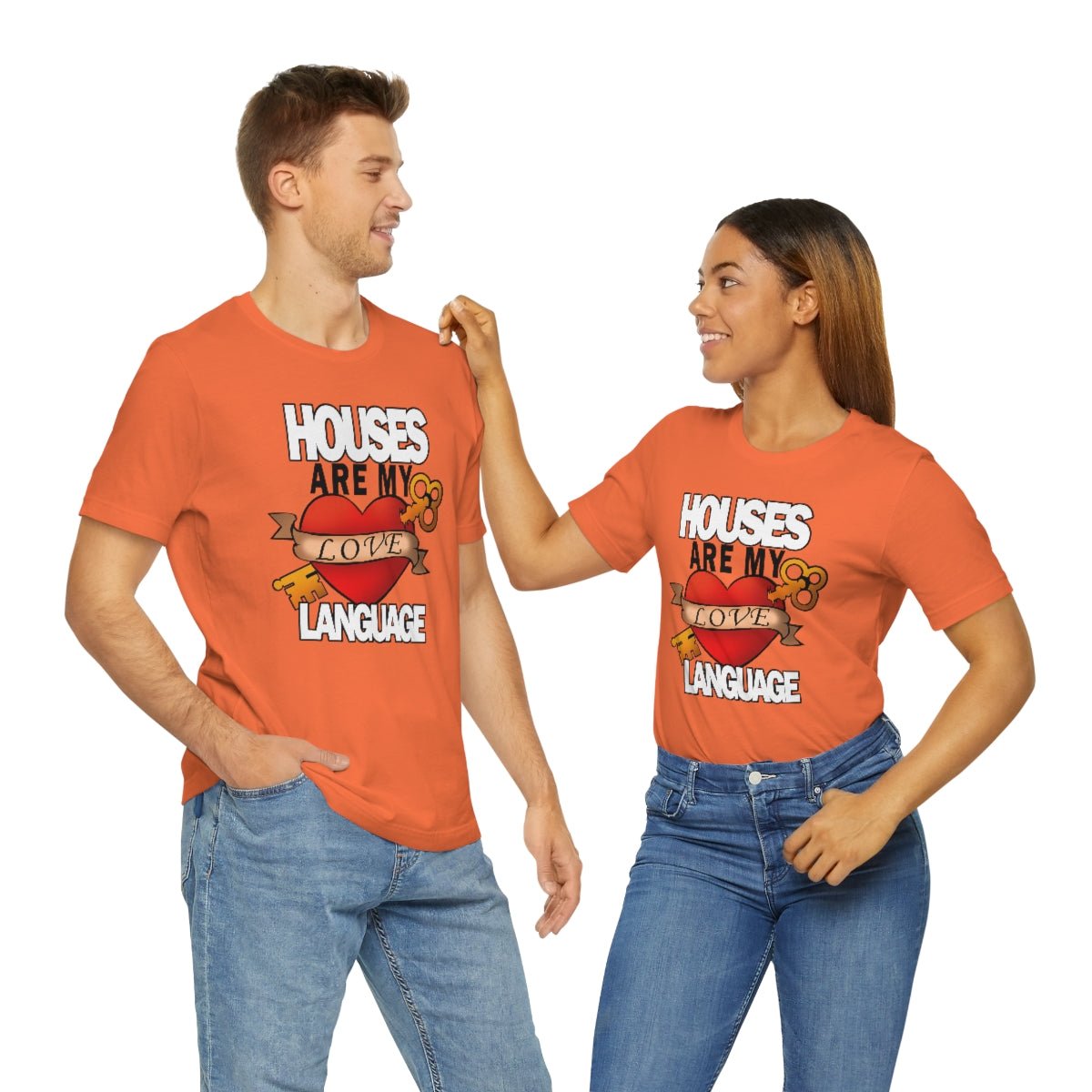 Houses Are My Love Language - T-Shirt | ShirtyAgents