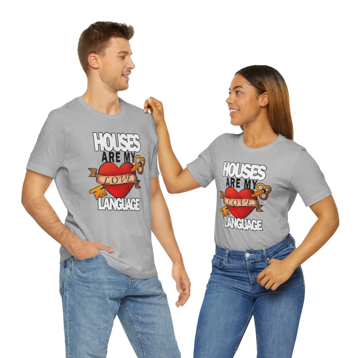 Houses Are My Love Language - T-Shirt | ShirtyAgents