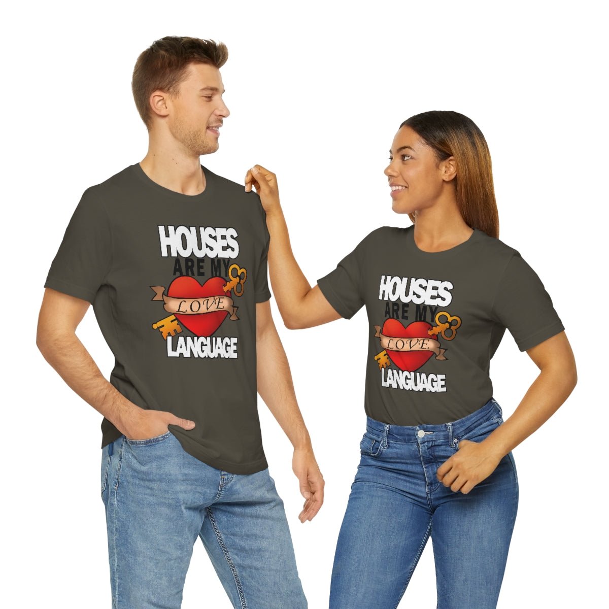 Houses Are My Love Language - T-Shirt | ShirtyAgents