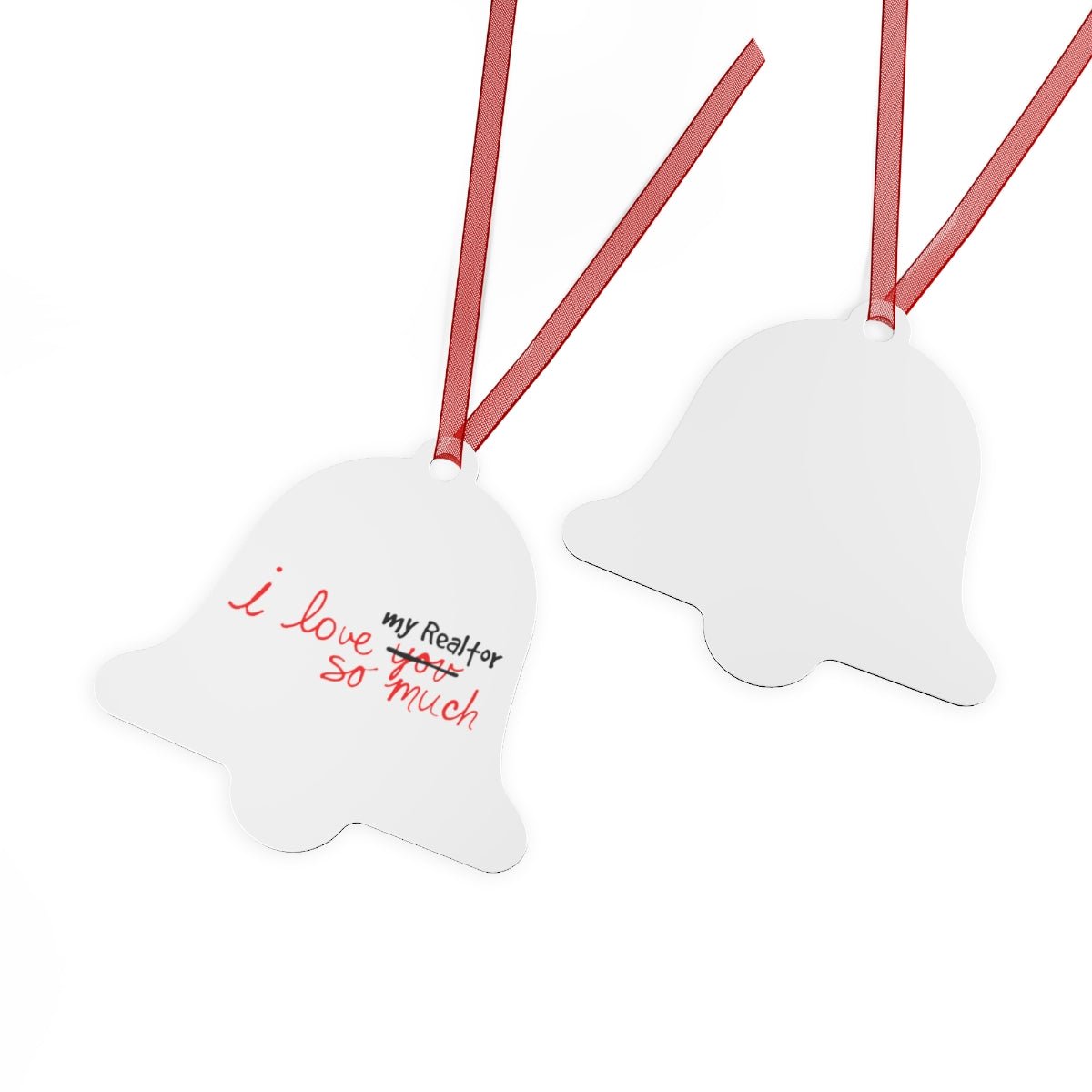 I Love My Realtor So Much Metal Ornament - Home Decor | ShirtyAgents