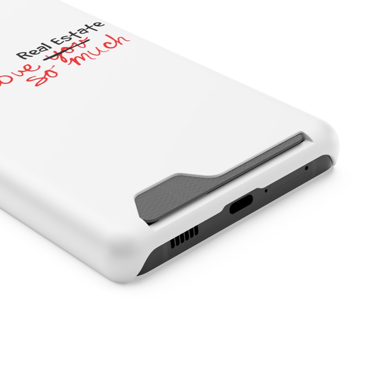 I Love Real Estate So Much Phone Case With Card Holder - Phone Case | ShirtyAgents