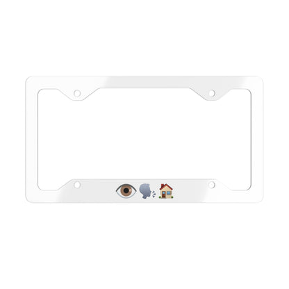 I Speak House Metal License Plate Frame - Accessories | ShirtyAgents