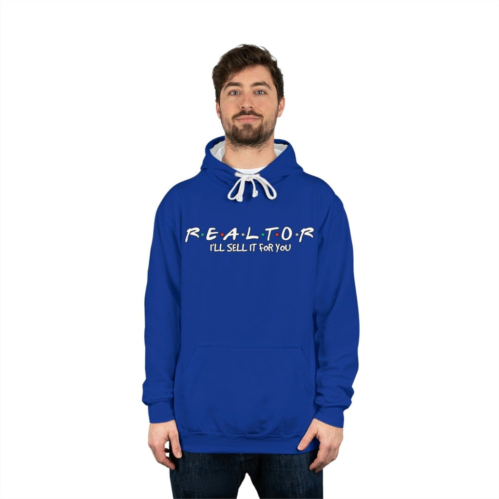 I'll Sell it For You Realtor Friends Hoodie - Hoodie | ShirtyAgents