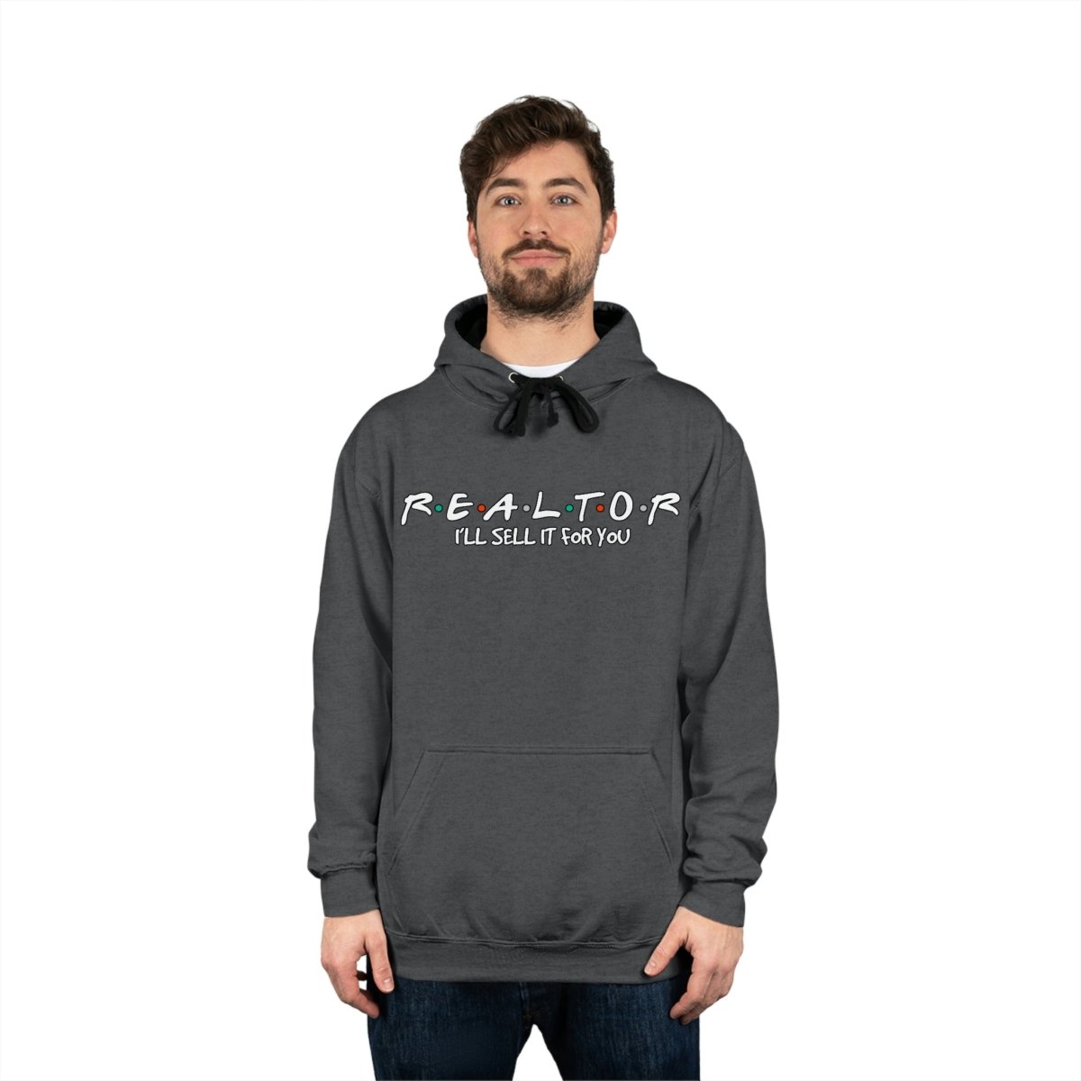I'll Sell it For You Realtor Friends Hoodie - Hoodie | ShirtyAgents
