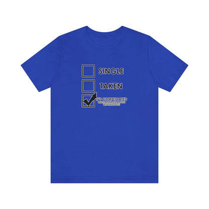 It's Complicated Which Brokerage Are You With - T-Shirt | ShirtyAgents