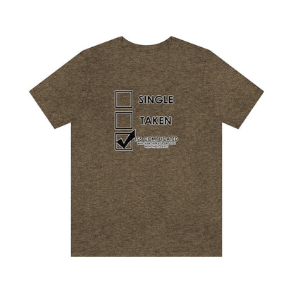 It's Complicated Which Brokerage Are You With - T-Shirt | ShirtyAgents