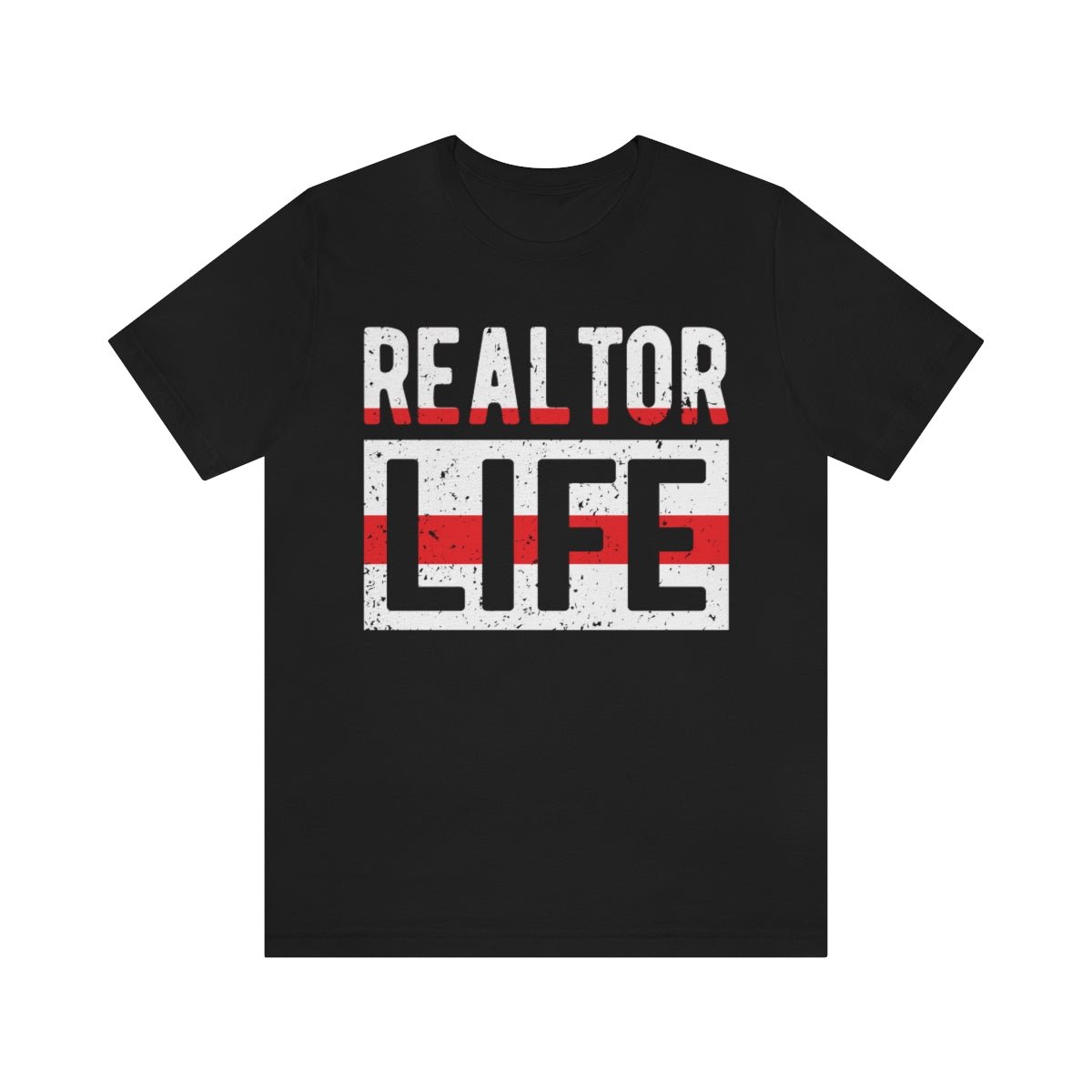 Realtor Life Tee - T-Shirt | ShirtyAgents