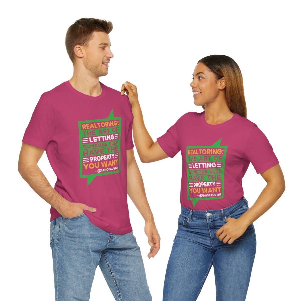Realtoring Definition Quote - T-Shirt | ShirtyAgents